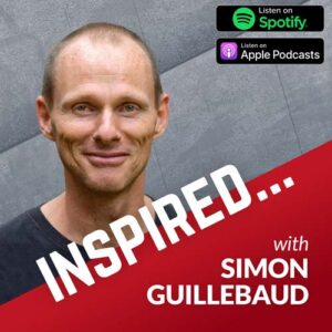 Inspired... with Simon Guillebaud Podcast available on Apple Podcast, Spotify and Google Podcasts